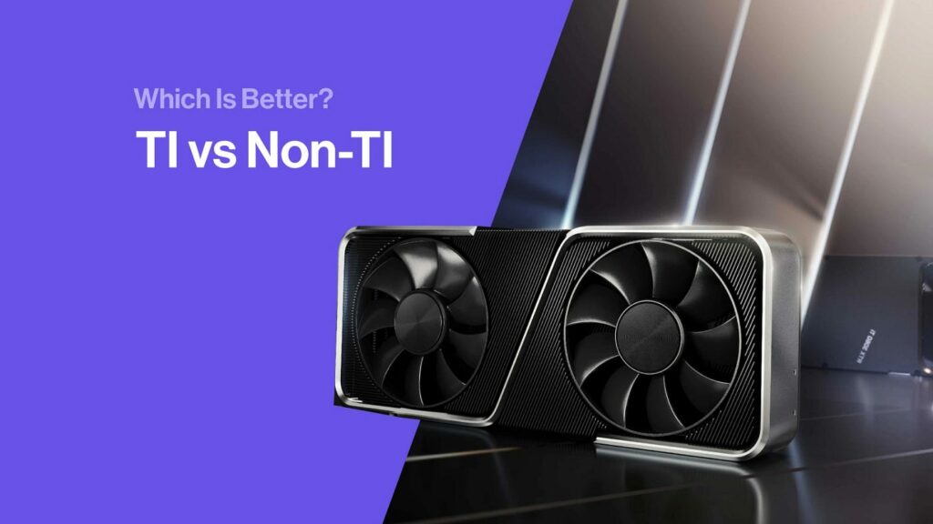 Non-"Ti" Models: