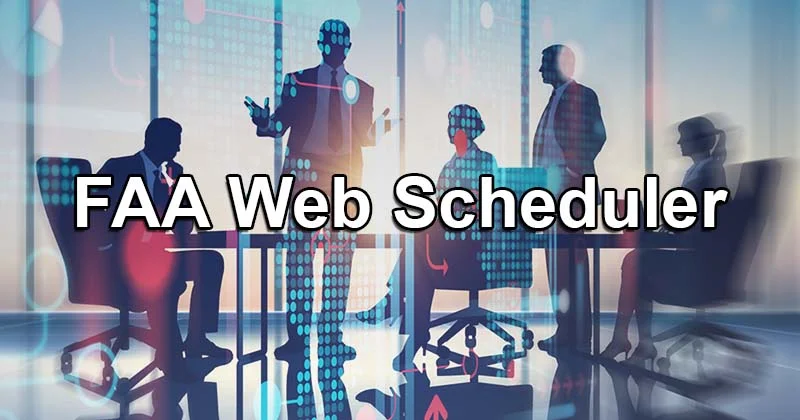Understanding Faa Web Scheduler: