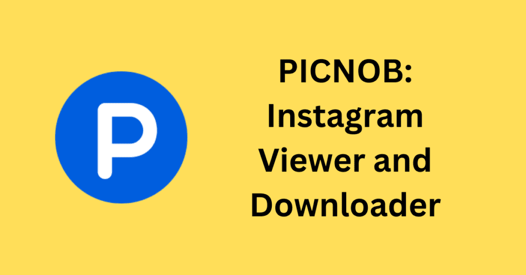 Understanding Picnob: