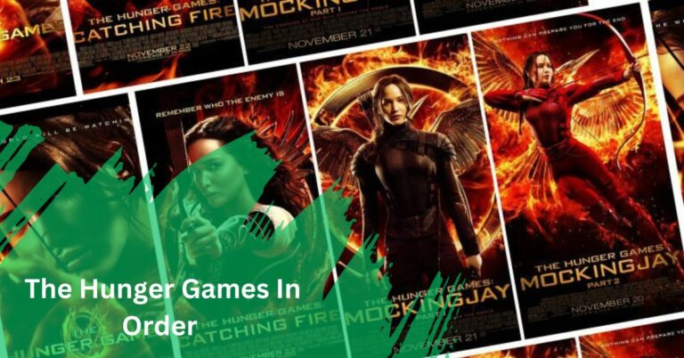 The Hunger Games In Order – All You Need To Know!