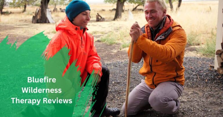 Bluefire Wilderness Therapy Reviews – A Comprehensive Guide!